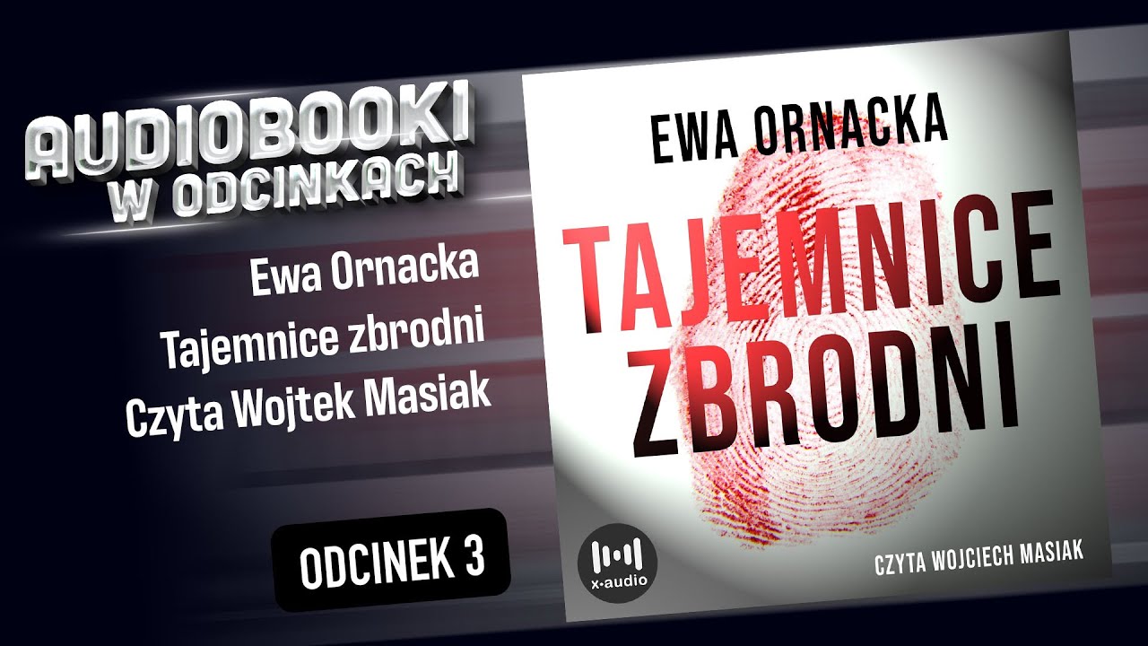 Tajemnice zbrodni - Ewa Ornacka - [Audiobook PL] 3