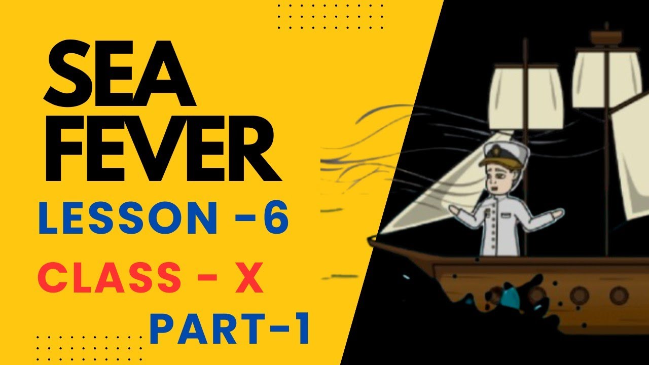 SEA FEVER | Class-X | Lesson-6 | English | Madhyamik 2026-27 | Part-1📚📖