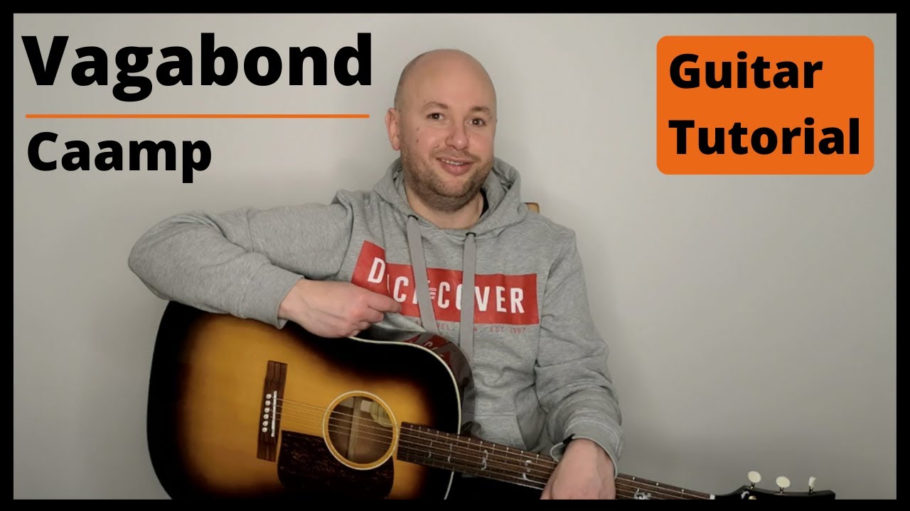 Vagabond - Caamp - Guitar Lesson Tutorial (Easy Fingerstyle Guitar Songs)