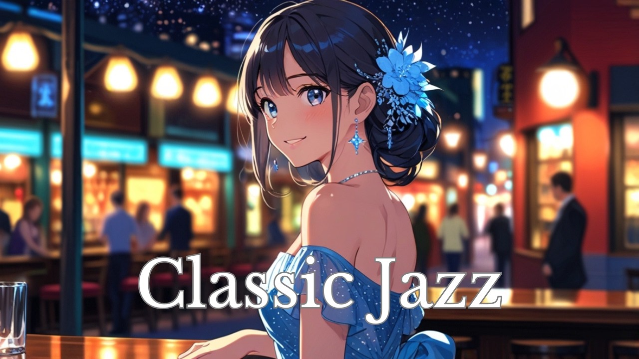 Classic jazz  -都会の灯りに負けない、青の輝き/ relaxing music for studying[Beats Mix /Chill & Relax Music]