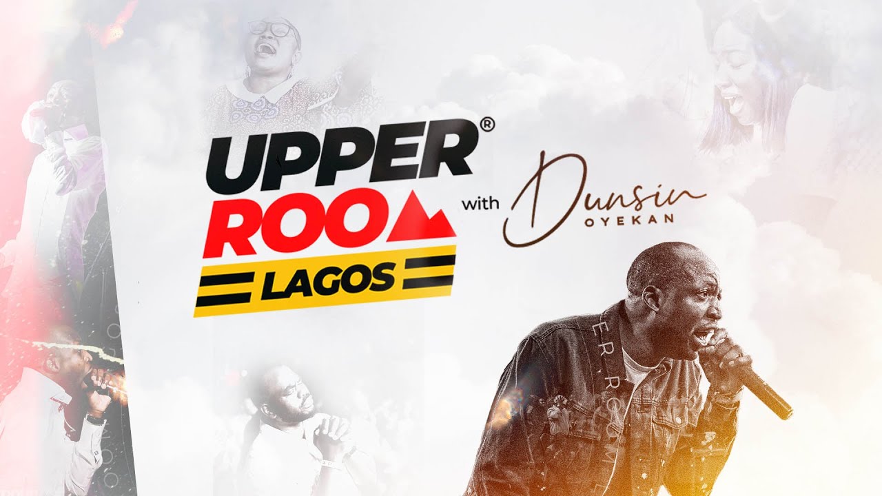 UPPER ROOM LAGOS JULY 2024 - 19TH JULY 2024 .#dunsinoyekan #worship #upperroom