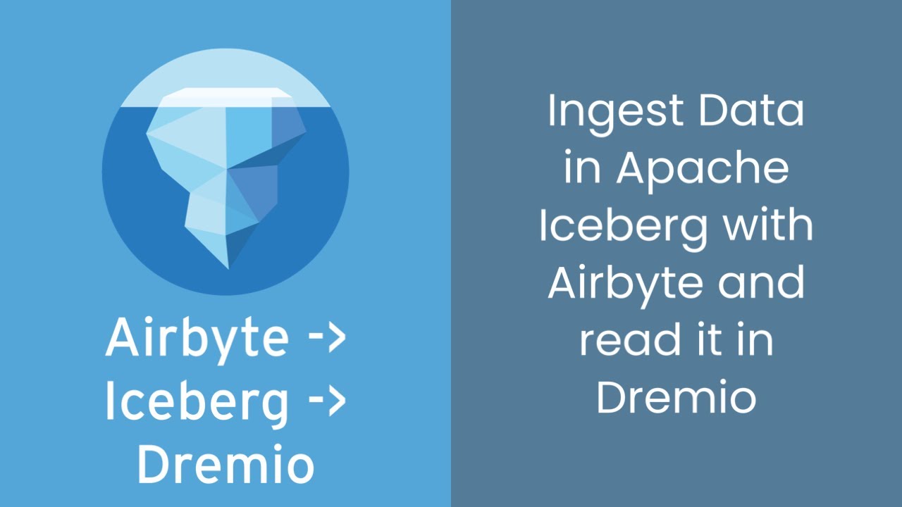 Tutorial - Ingesting Data in Apache Iceberg with Airbyte and Querying it with Dremio