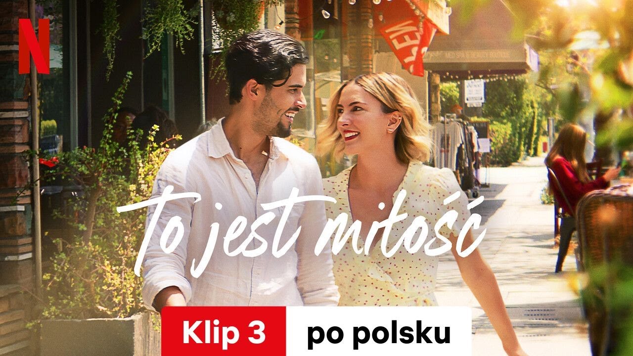 To jest miłość (Klip 3) | Zwiastun po polsku | Netflix