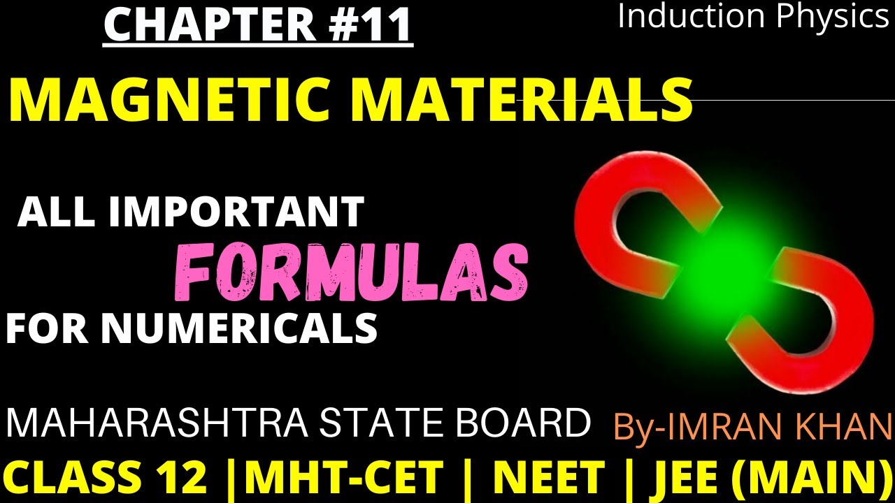 Important Formulas | Chapter-11| Magnetic Materials | Class12 | HSC board | Induction Physics