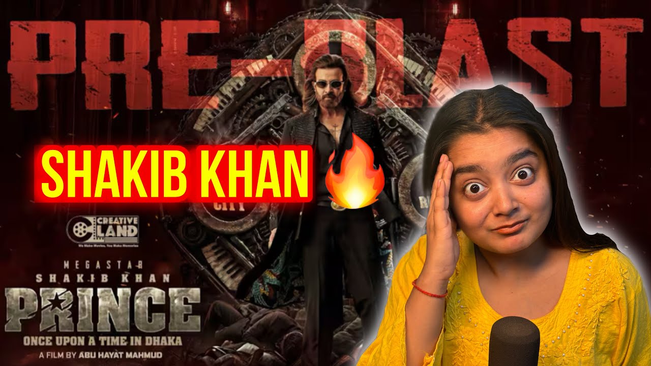 Prince Pre Blast Teaser Reaction | Eid 2026| Shakib Khan | Dibyendu B | T Farin | SK Films
