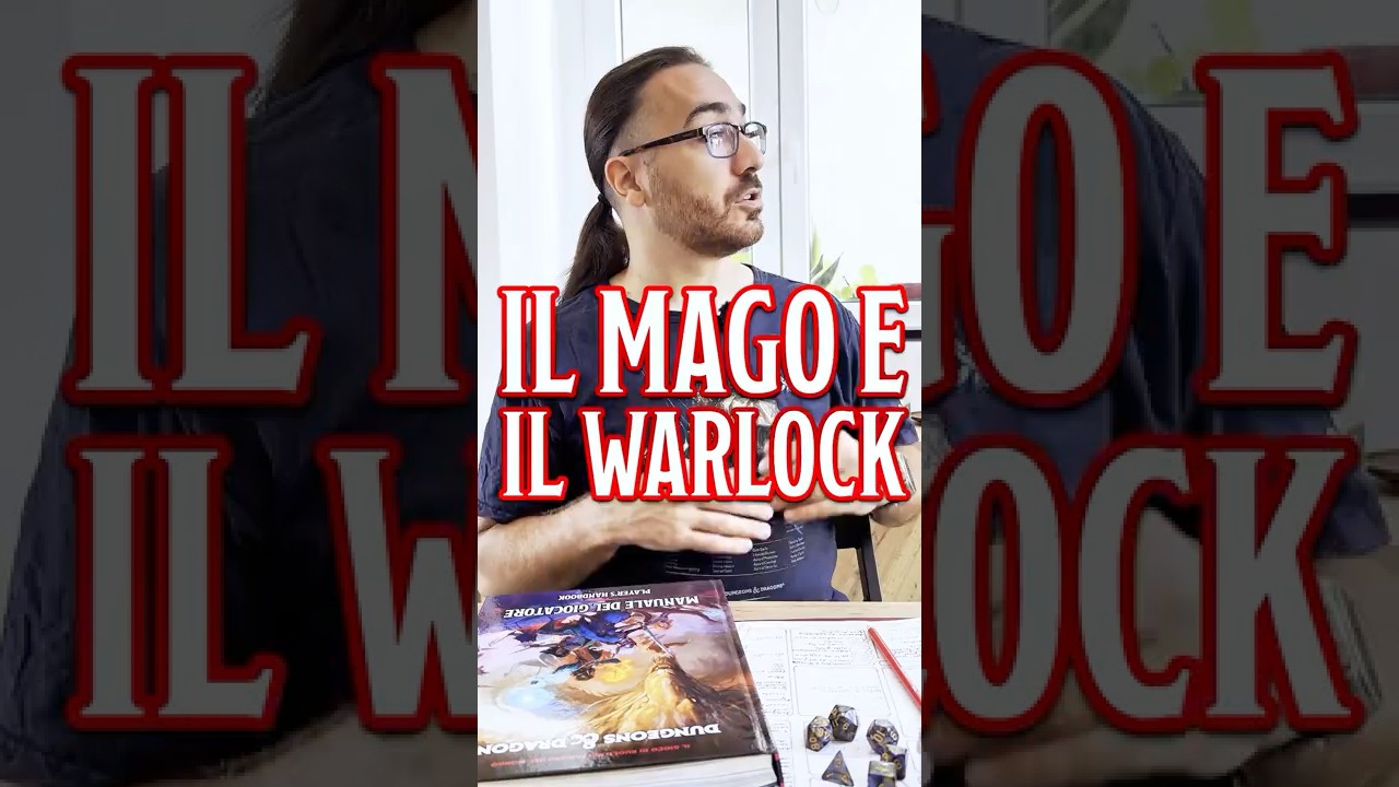 D&D | Il MAGO e il WARLOCK