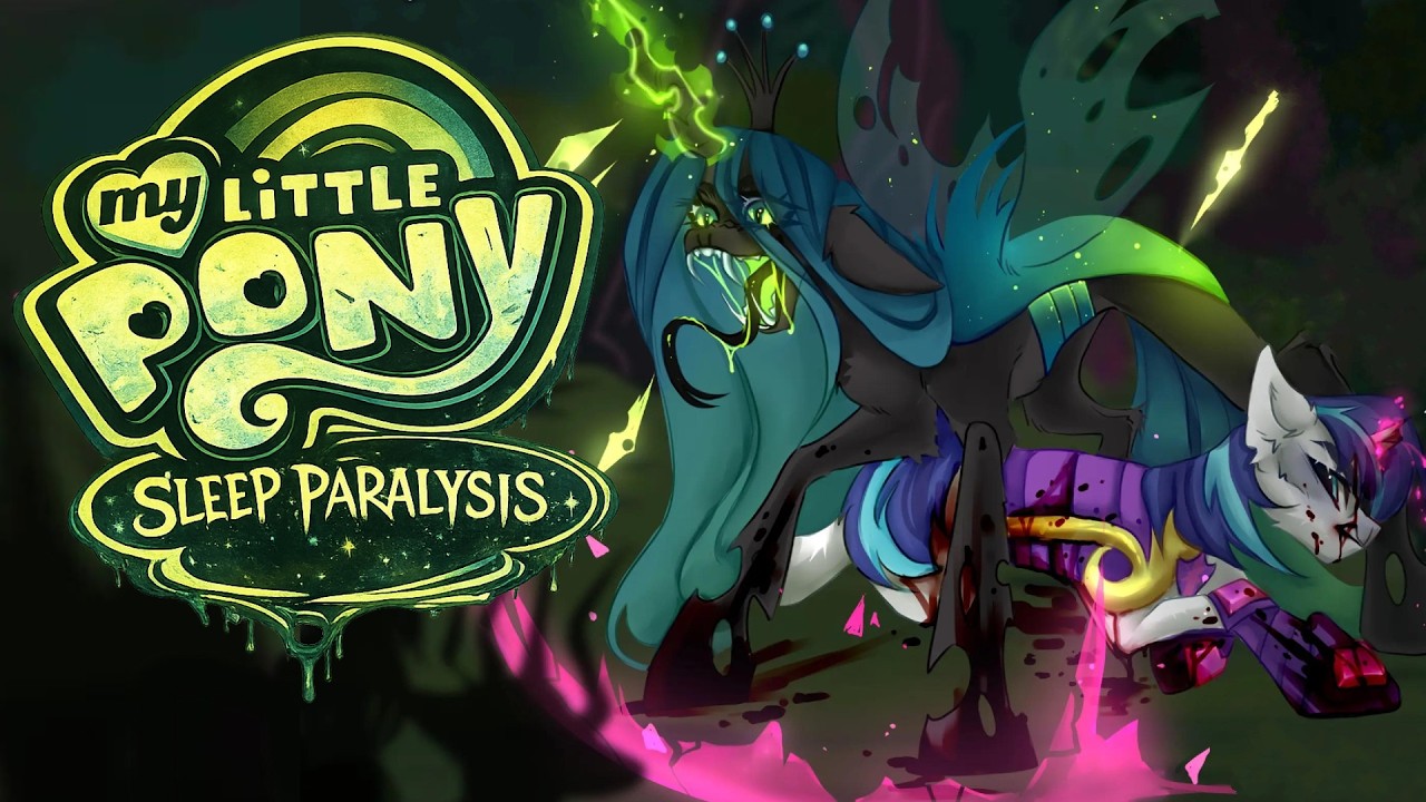 ¿ Que es My Little Pony: Sleep Paralysis ?