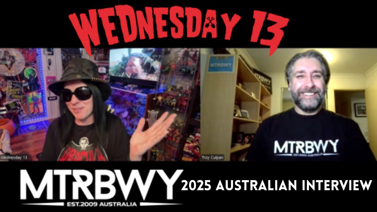 Wednesday 13 - MTRBWY 2025 Australian Interview