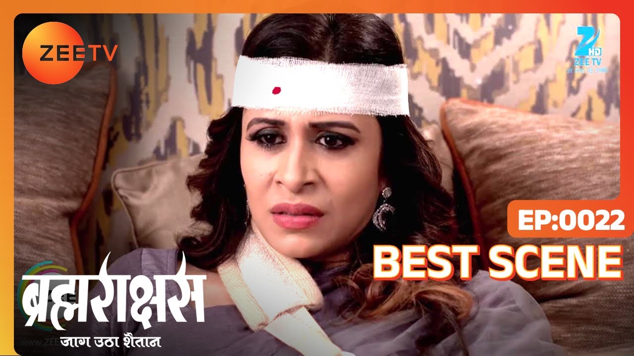 Brahmarakshas | Hindi Serial | Ep - 22 | Karan Chhabra, Shailesh Dattar | Best Scene | Zee TV