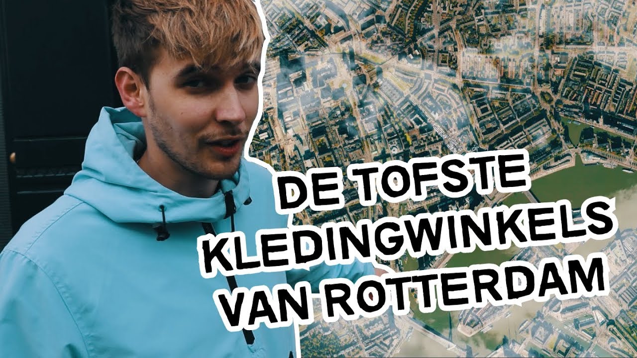 ROTTERDAM (HYPEBEAST) CITYGUIDE | TOFSTE WINKELS EP.1