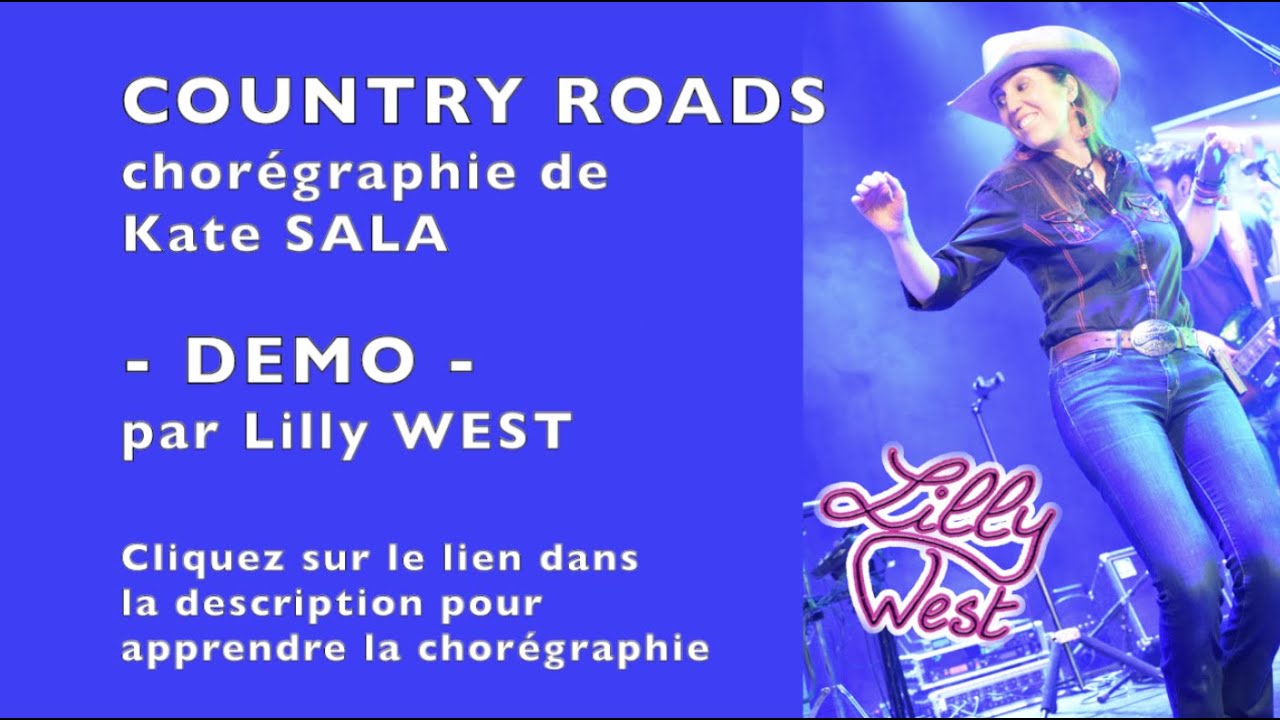 [DEMO] COUNTRY ROADS de Kate SALA, enseignée par Lilly WEST