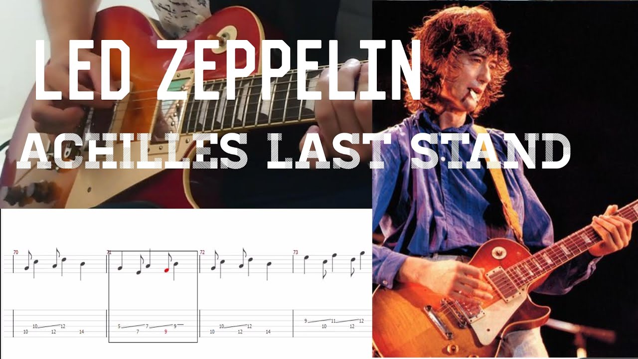 Led Zeppelin - Achilles Last Stand guitar TAB   アキレス最後の戦い ギター TAB譜