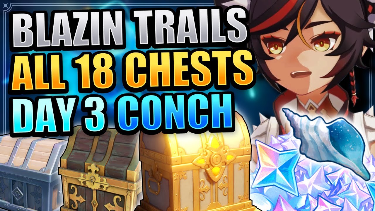 Blazin Trails ALL 18 Chests Locations & Phantasmal Conch No.17 Location Genshin Impact Golden Apple