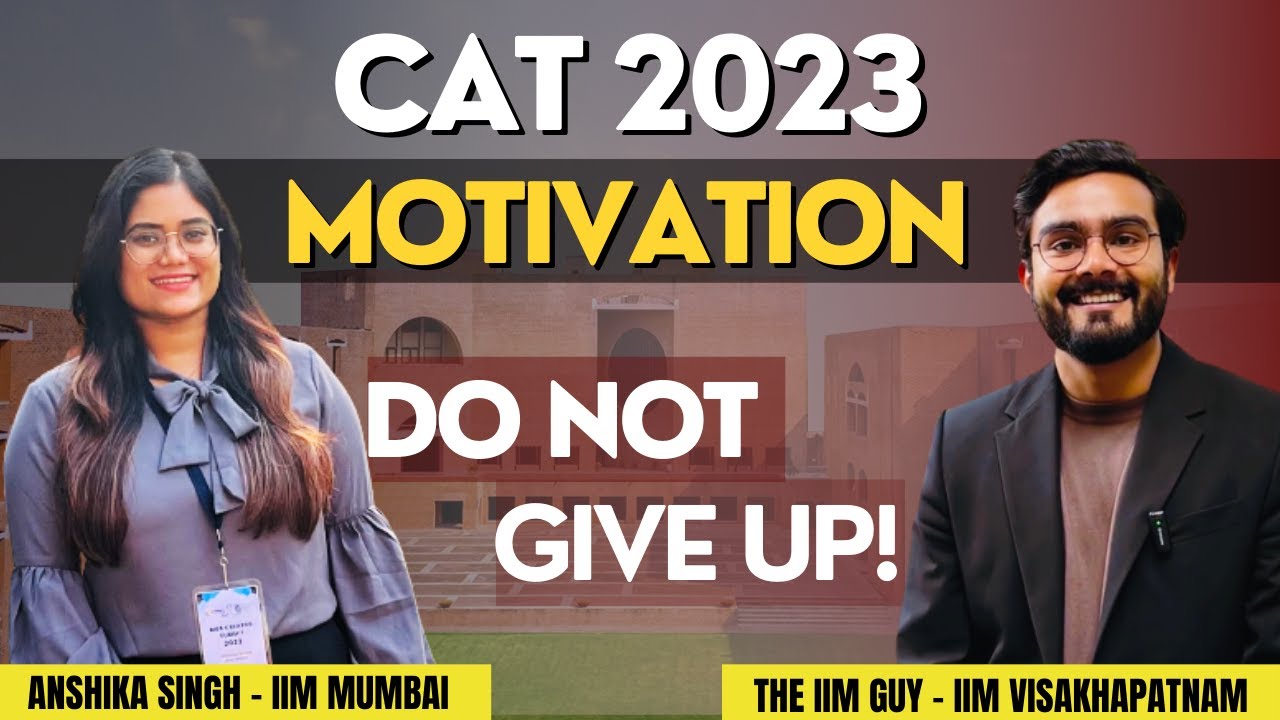 CAT 2023 Motivation - 17 Days Left to CAT Exam @theiimguy