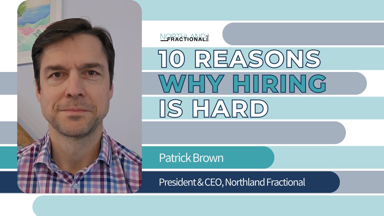 10 Reasons Why Hiring is Hard