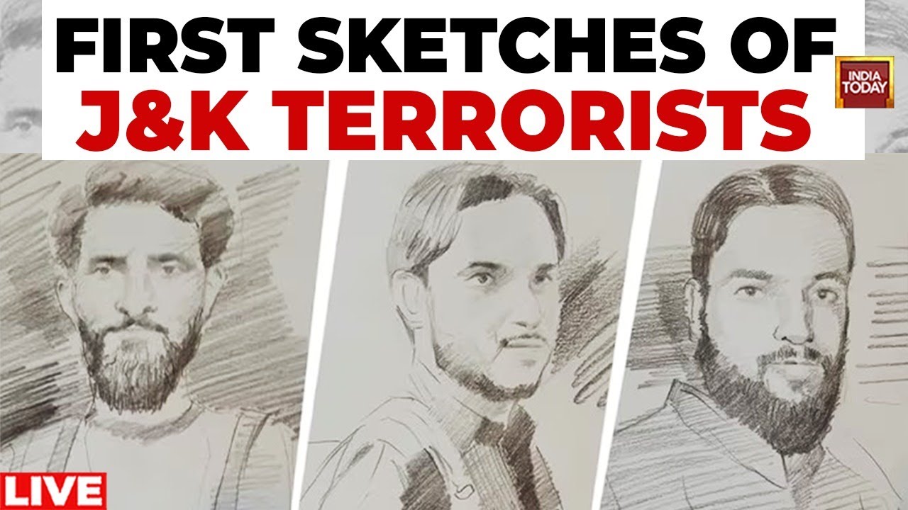 Kashmir Terror Attack News LIVE: Sketches Of Pahalgam Terrorists Released | India Today