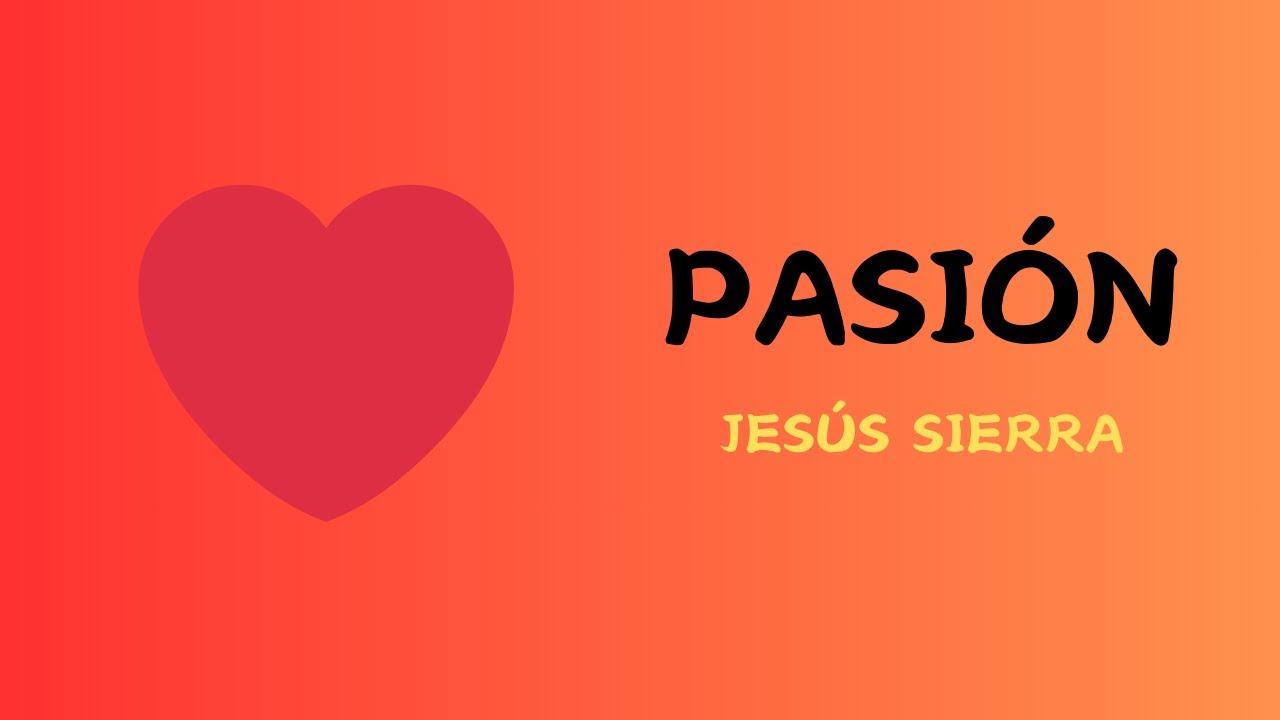 Pasión | Jesús Sierra - MÚSICA EN ARAGONÉS | ❤️AR💛