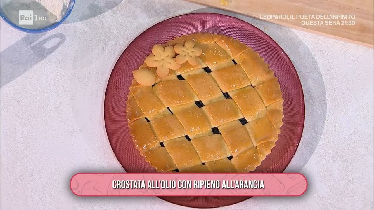 Crostata all'olio con ripieno all'arancia - È sempre mezzogiorno 08/01/2025
