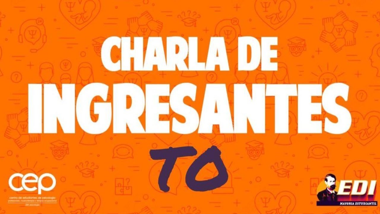 Charla de Ingresantes - Terapia Ocupacional