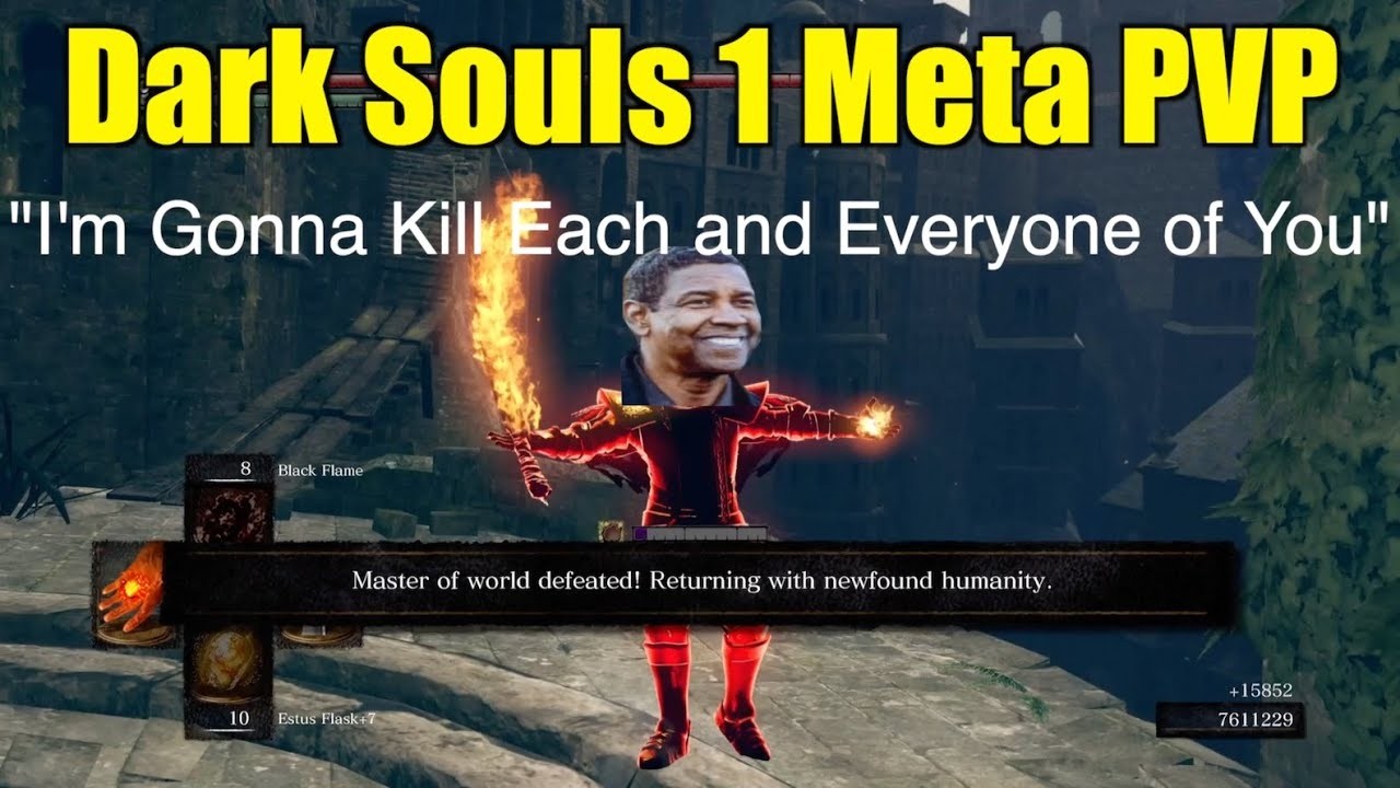 Dark Souls Meta PVP Montage That is so Cool