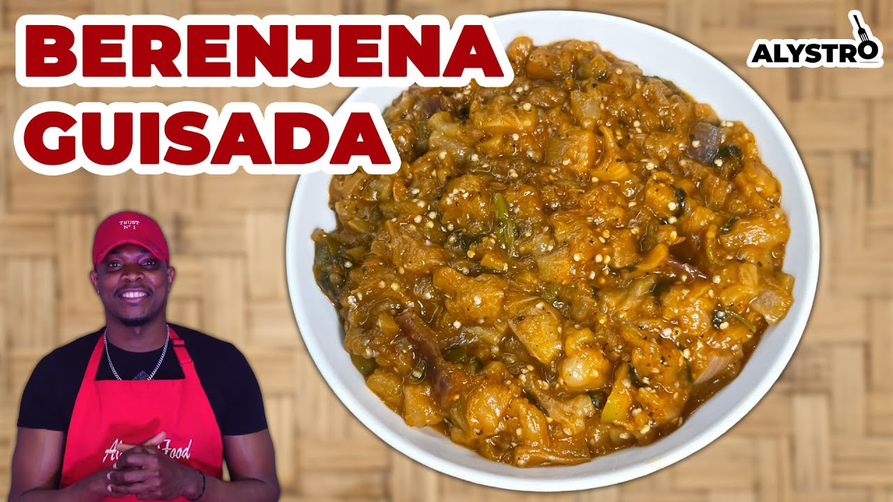 CÓMO HACER BERENJENA GUISADA AL ESTILO DE ALYSTRO FOOD 👨🏾‍🍳
