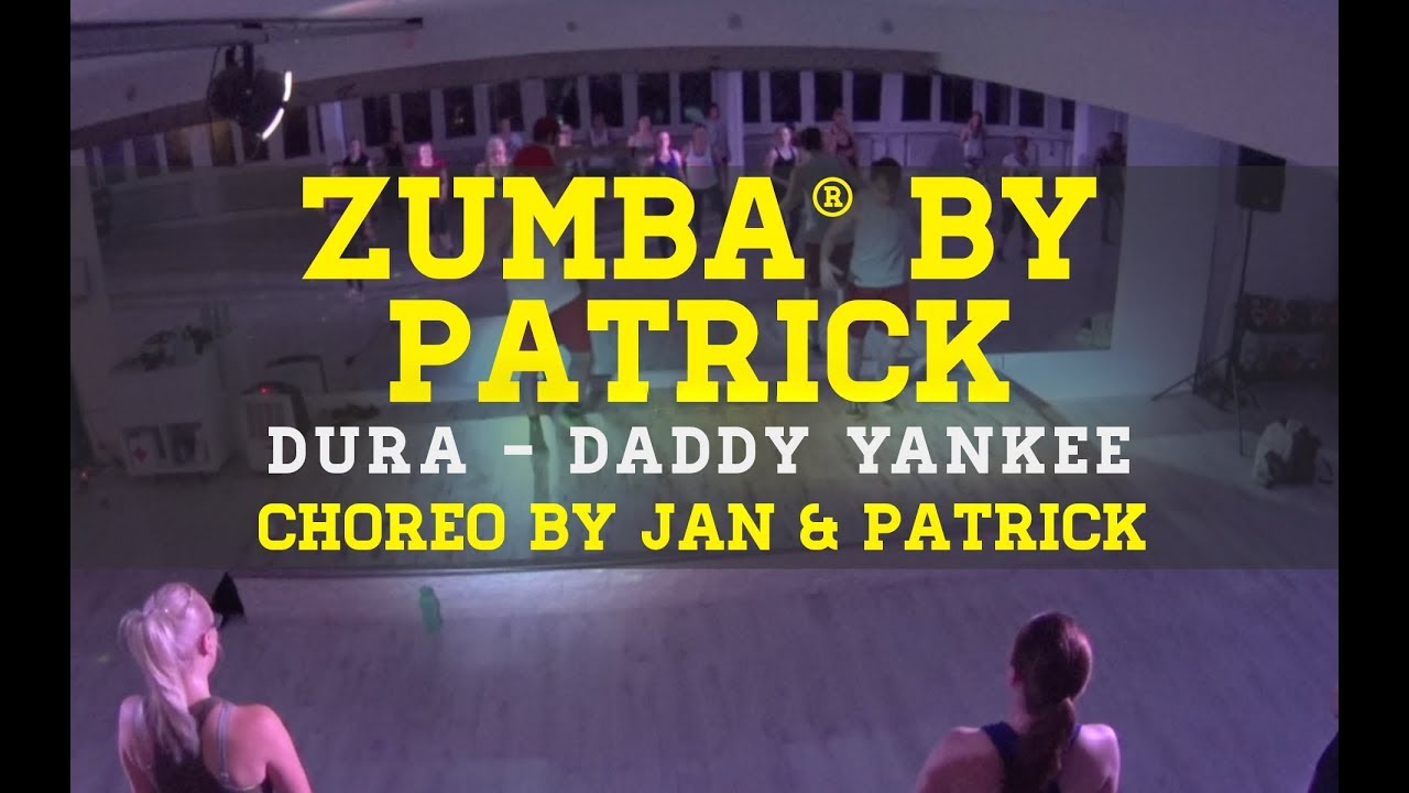 Zumba - Dura by Patrick