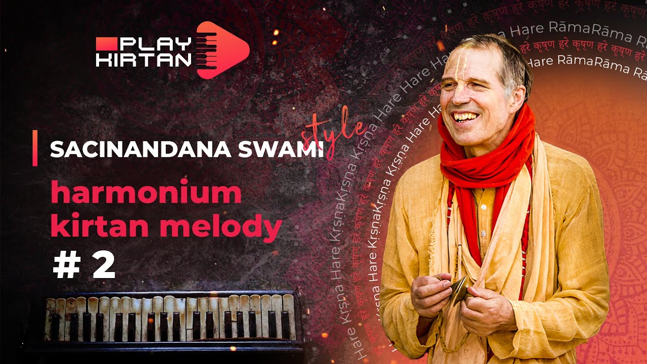 Sacinandana Swami STYLE - Harmonium kirtan melody 2 Kirtan Mela Germany  Уроки игры на фисгармонии