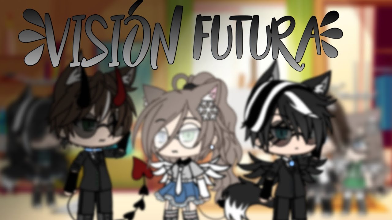 ||Visión Futura|| ¡LEER DESCRIPCIÓN!