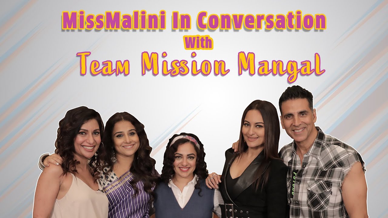 Akshay Kumar, Vidya Balan, Sonakshi Sinha and Nithya Menen Interview | Mission Mangal | MissMalini