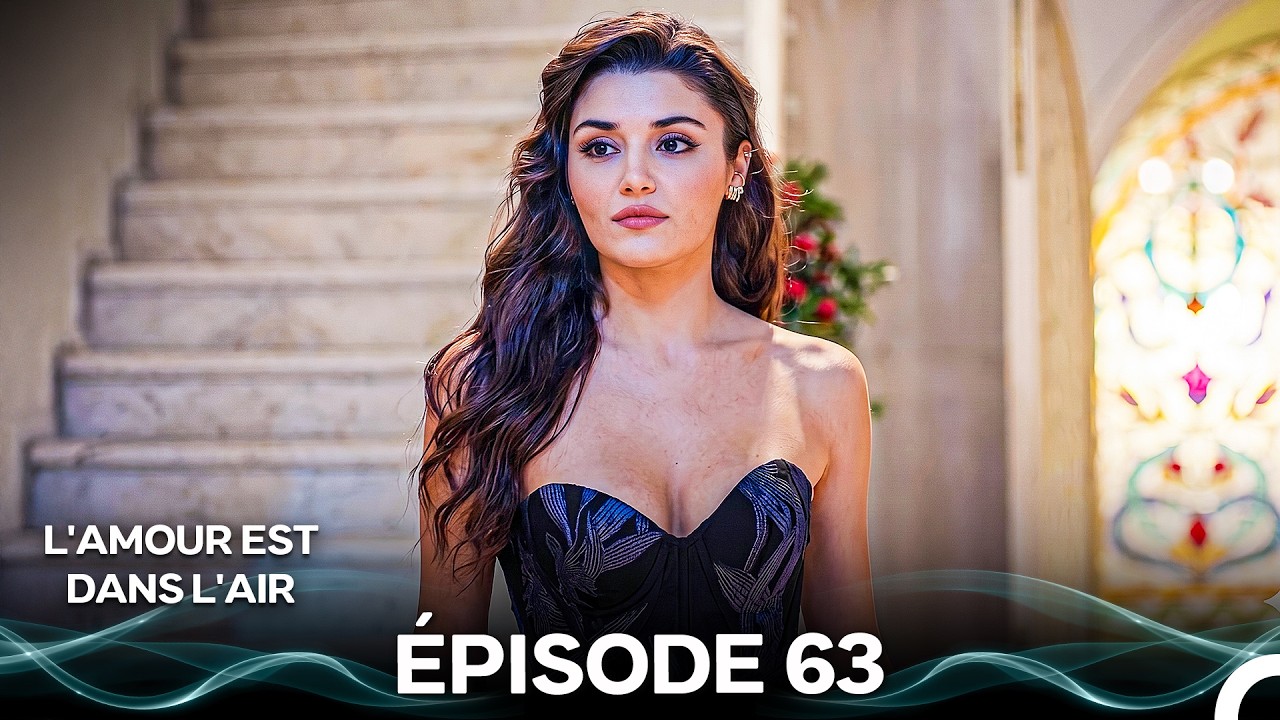 L'amour Est Dans L'air &Eacute;pisode 63 (Doublage en Fran&ccedil;ais)