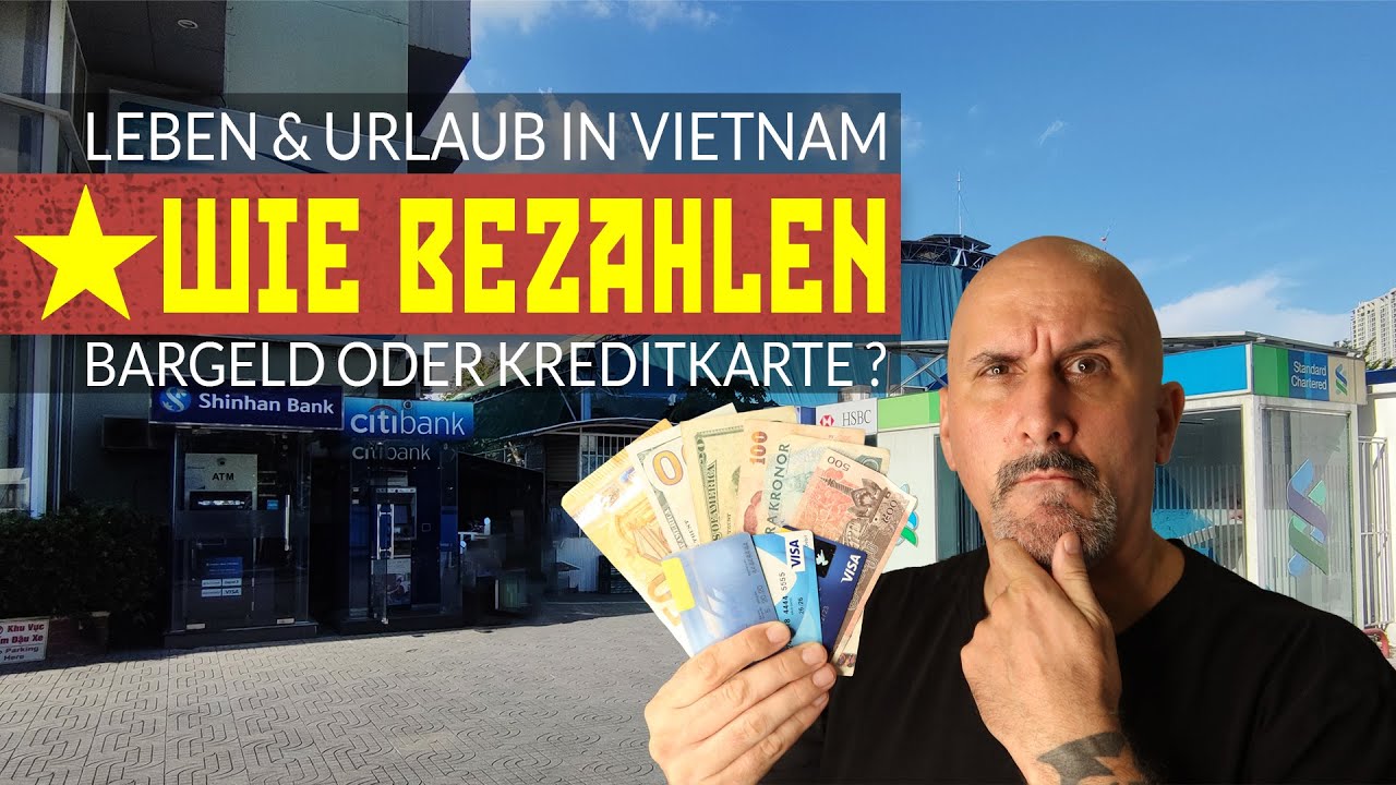 Bargeld, Karten und Geldautomaten in Vietnam.