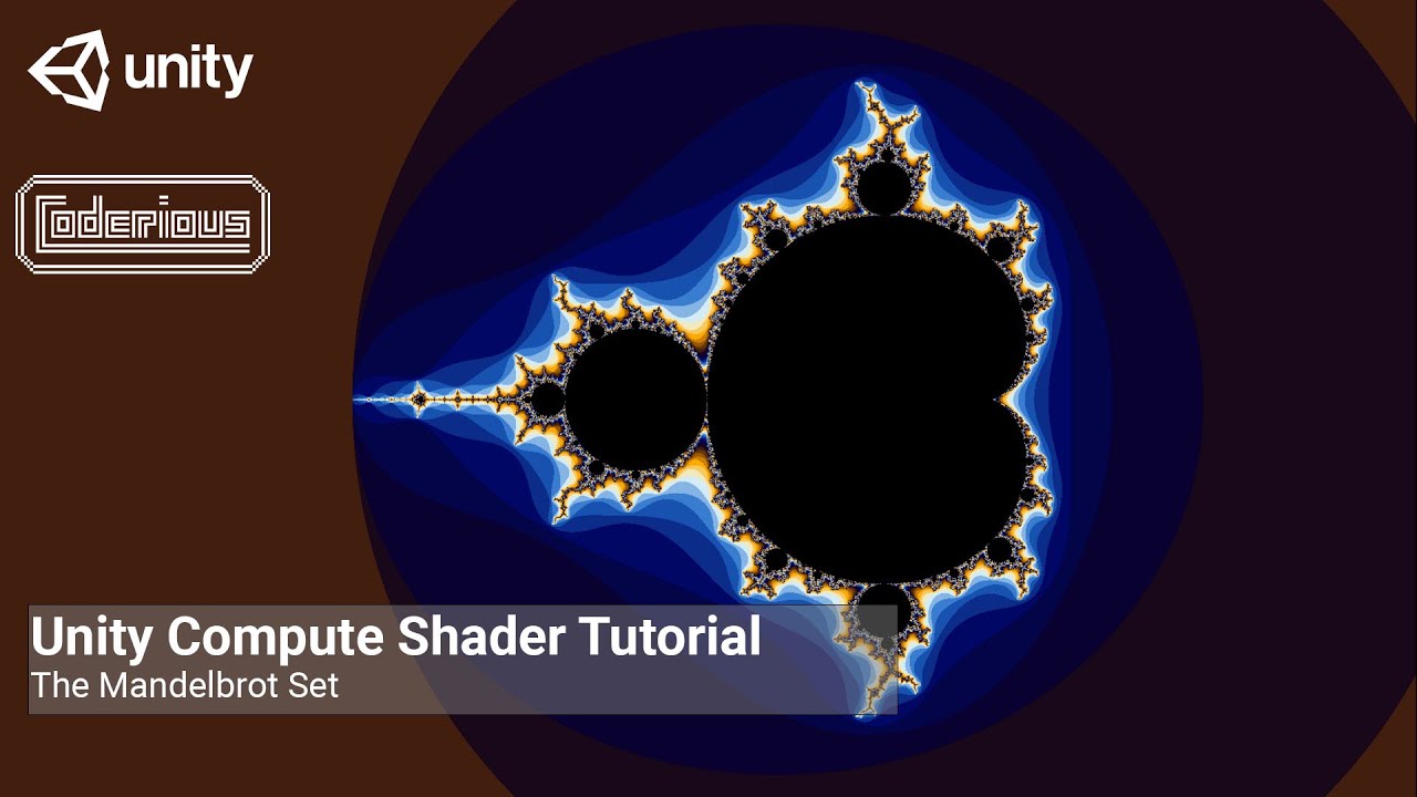 Unity Compute Shader Tutorial - The Mandelbrot Set