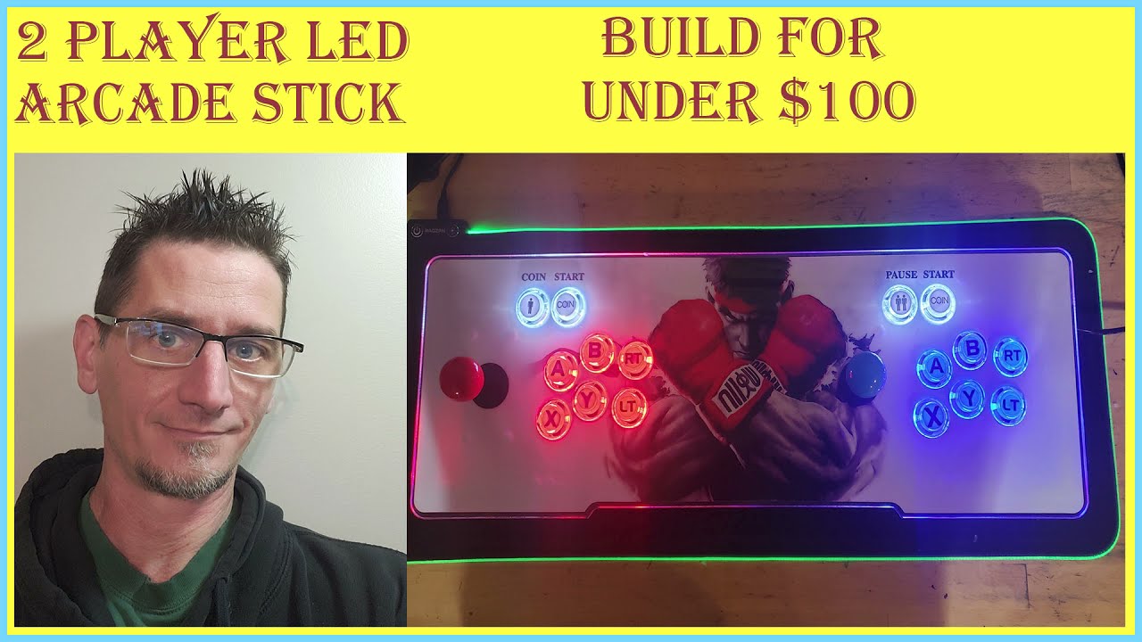 2 Player LED Joystick for under $100 - 3 part video