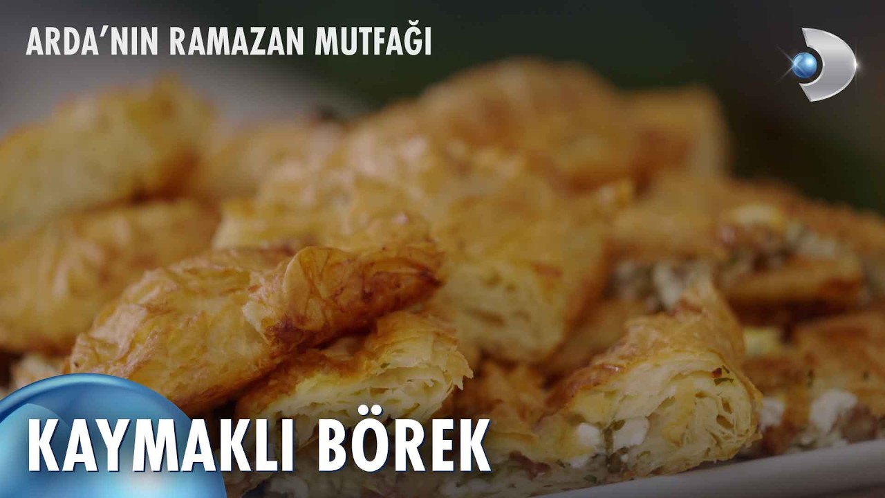 Kaymaklı Börek | Arda'nın Ramazan Mutfağı 15. Bölüm