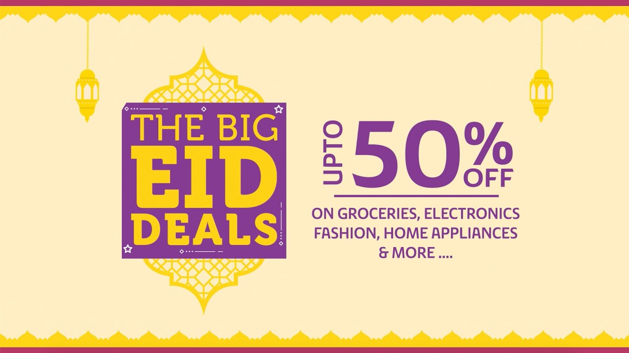 Up To 50% OFF | The Big Eid Deals