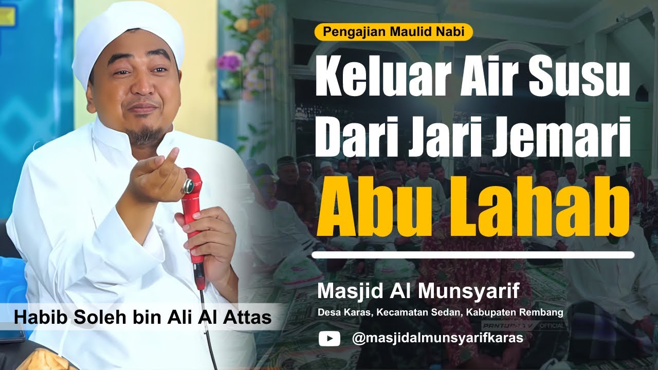 Sejarah Kelahiran Nabi Muhammad SAW || Habib Soleh bin Ali Al Attas