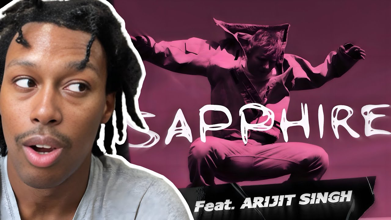 Ed Sheeran - Sapphire feat. Arijit Singh (Official Audio)/🔥REACTION