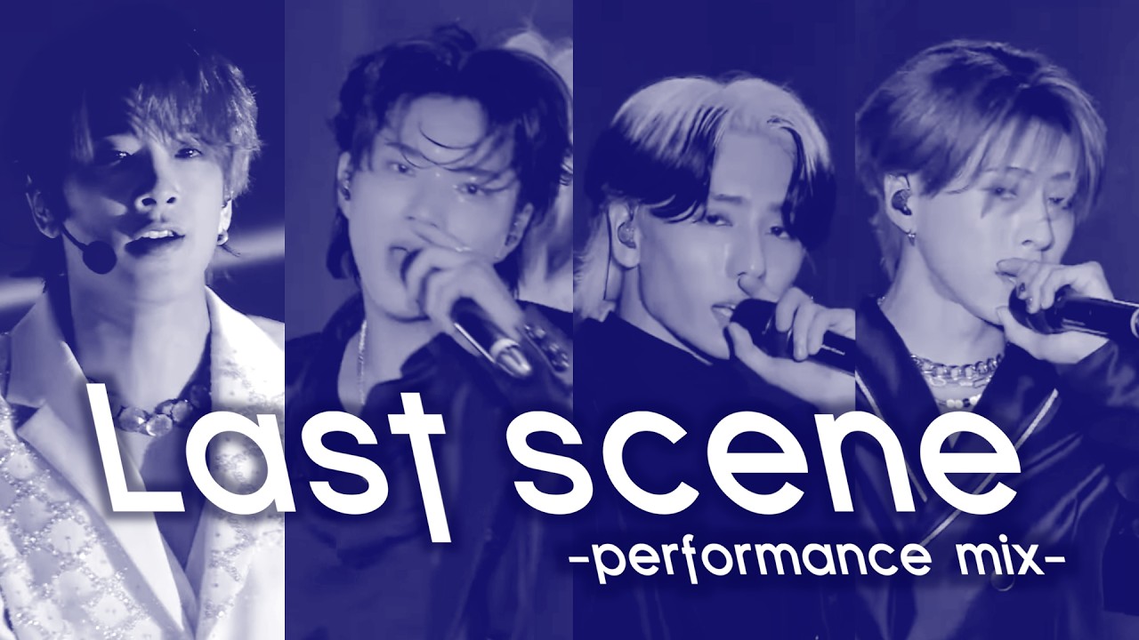 Last scene  -performance mix-【OWV】