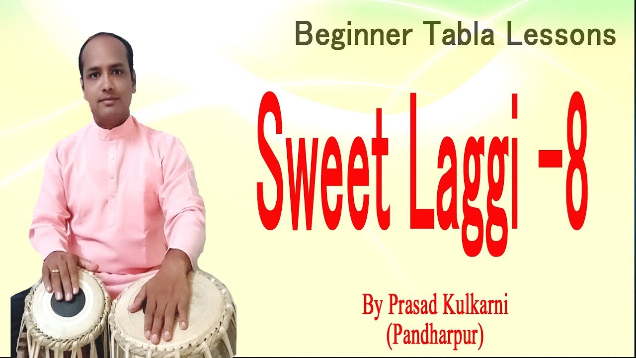 Tabla lesson # 12 (sweet laggi play )