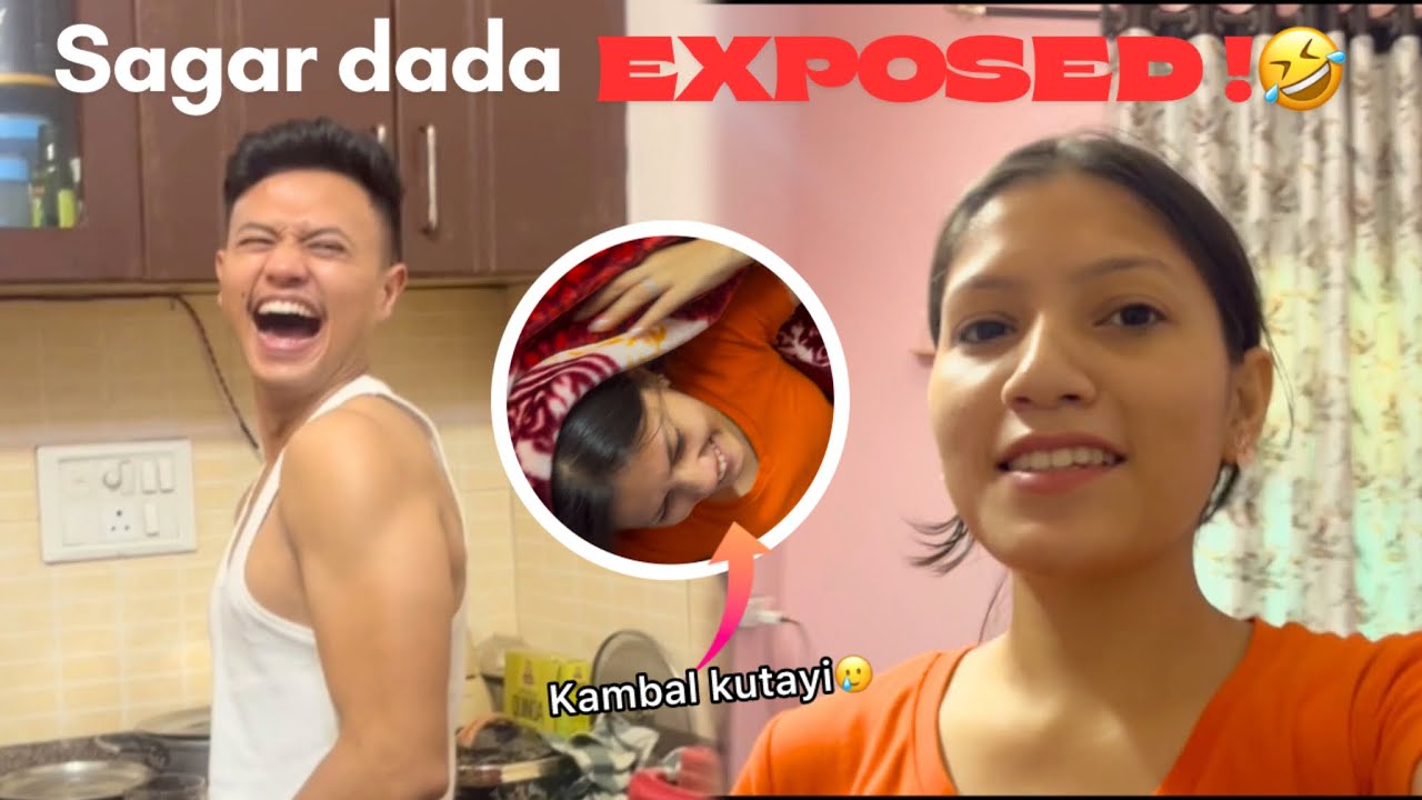 Sagar dada EXPOSED! 🤣 | Mujhe kyu toda..😭 | Vlog 22| Saneha thapa vlogs 🫶🏻