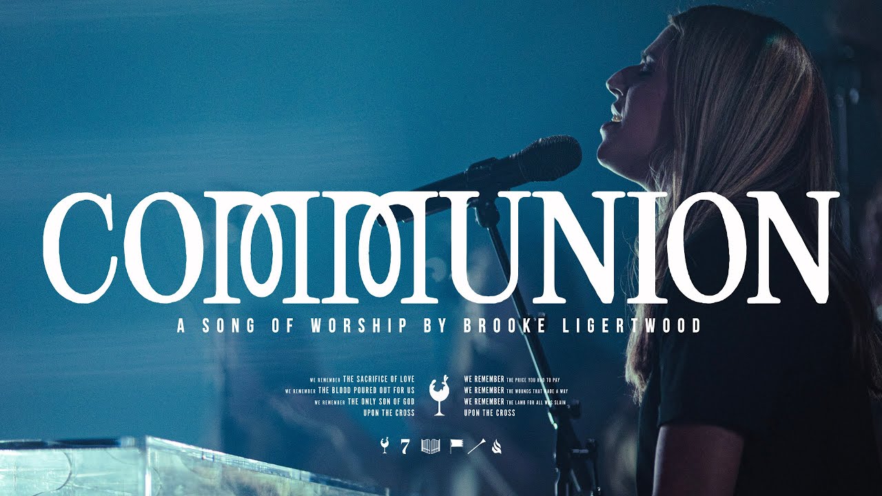Brooke Ligertwood - Communion (Live Video)