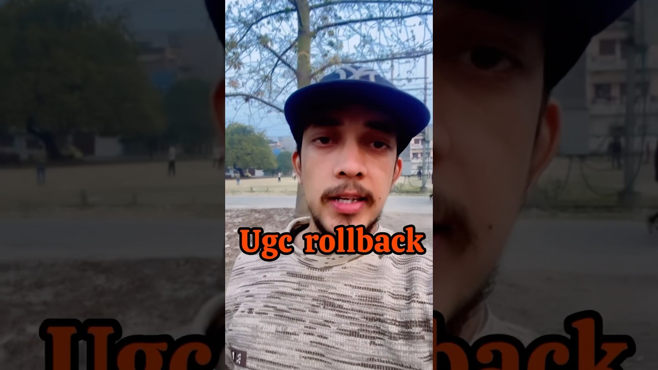 Ugc guidelines rollback #ugc #ugcrollback #socialshivam