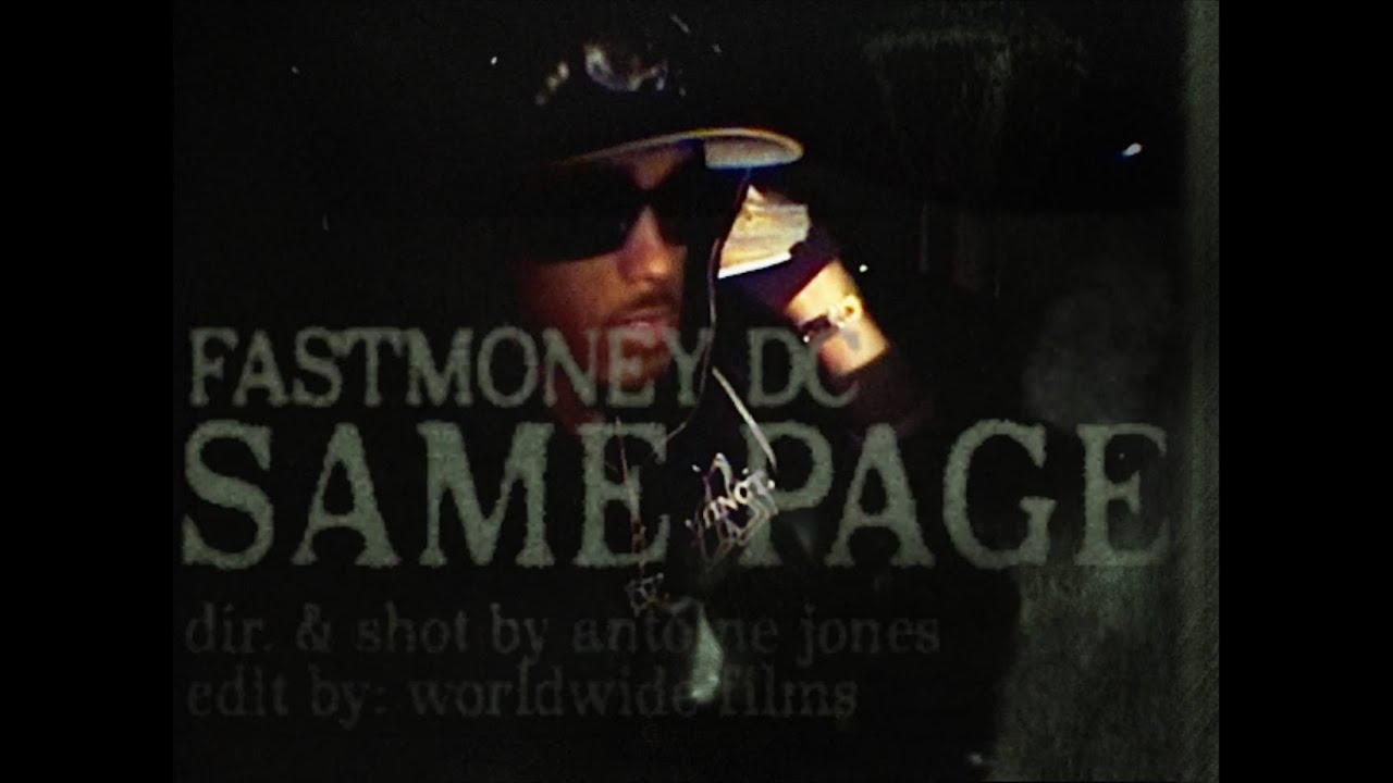 Fastmoney DC - Same Page (Official Video)