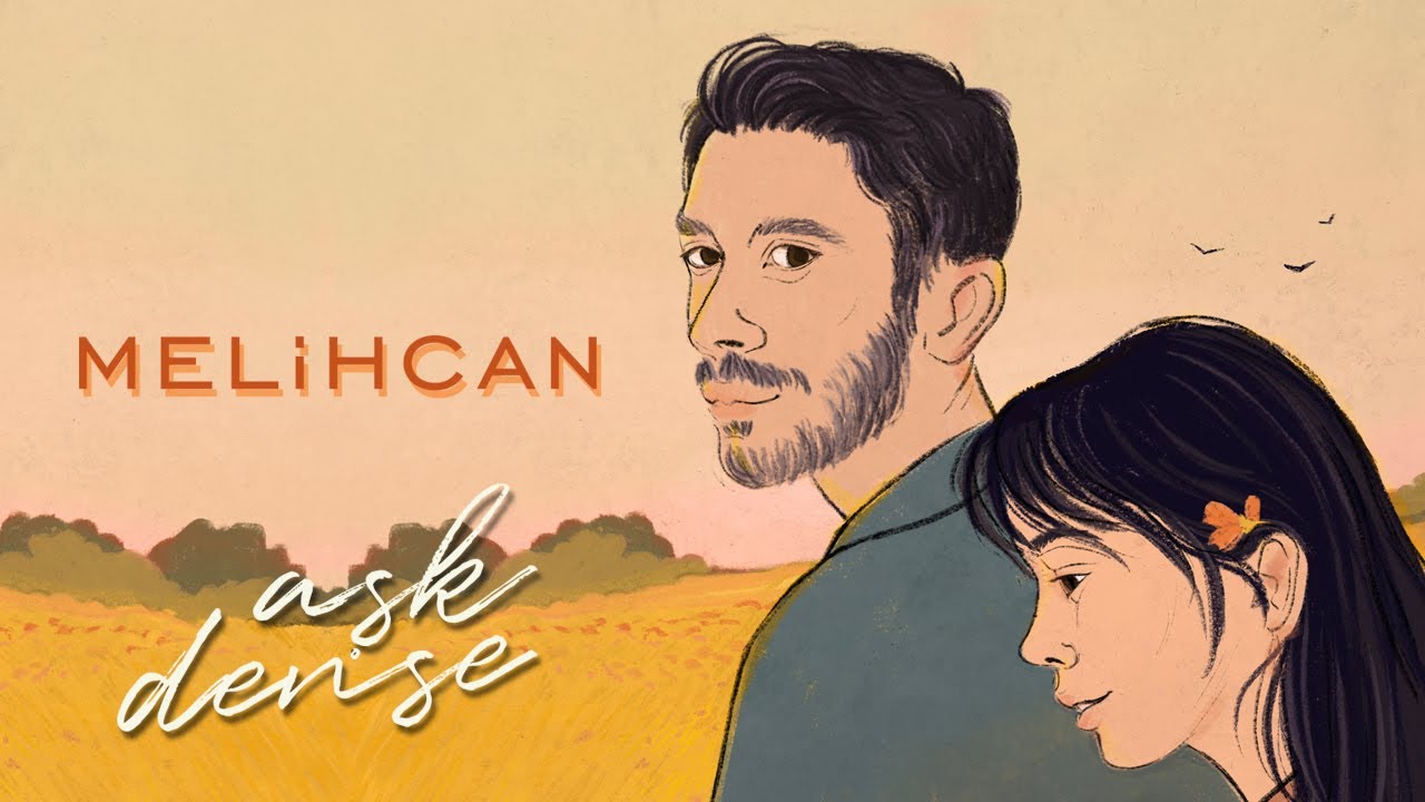Melihcan - Aşk Dense