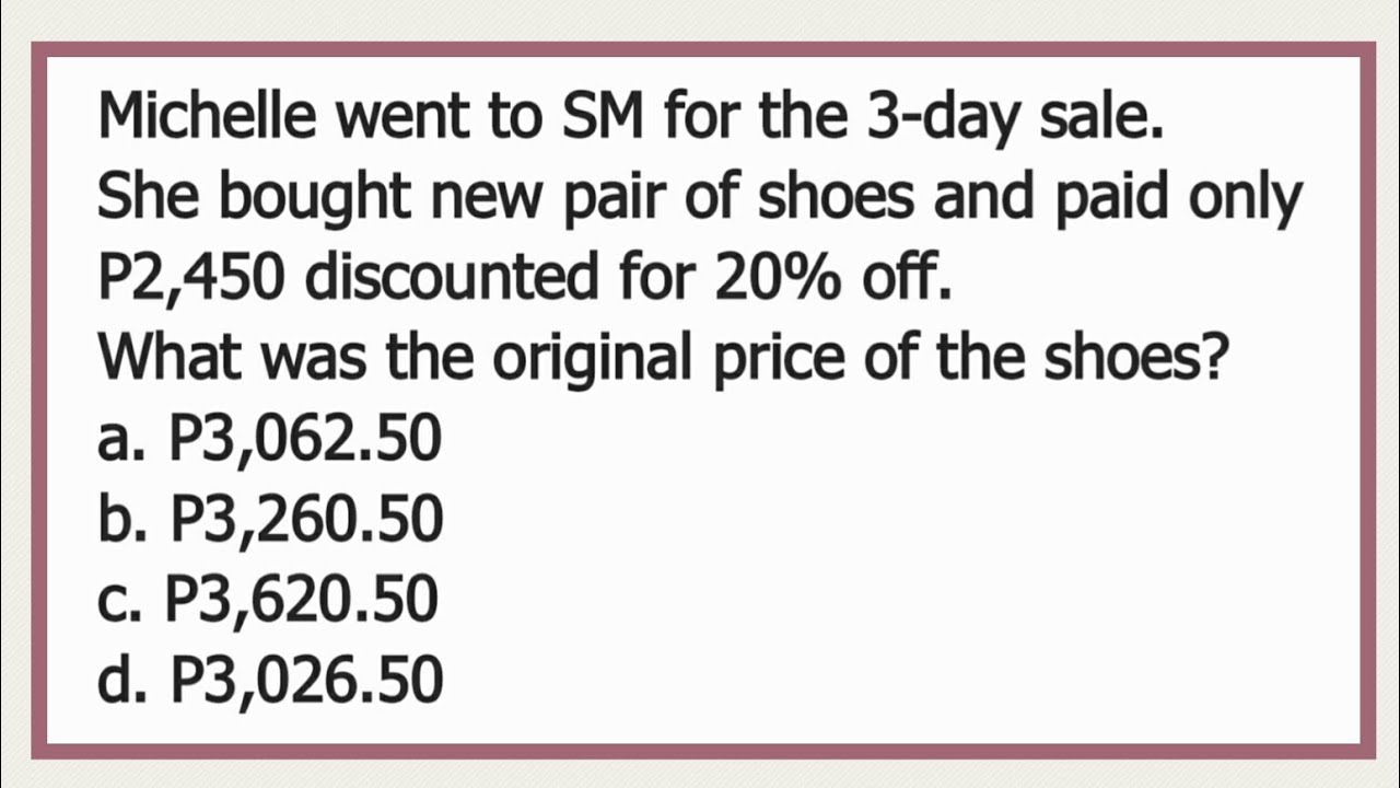 What was the ORIGINAL PRICE of the shoes? [Word Problem]