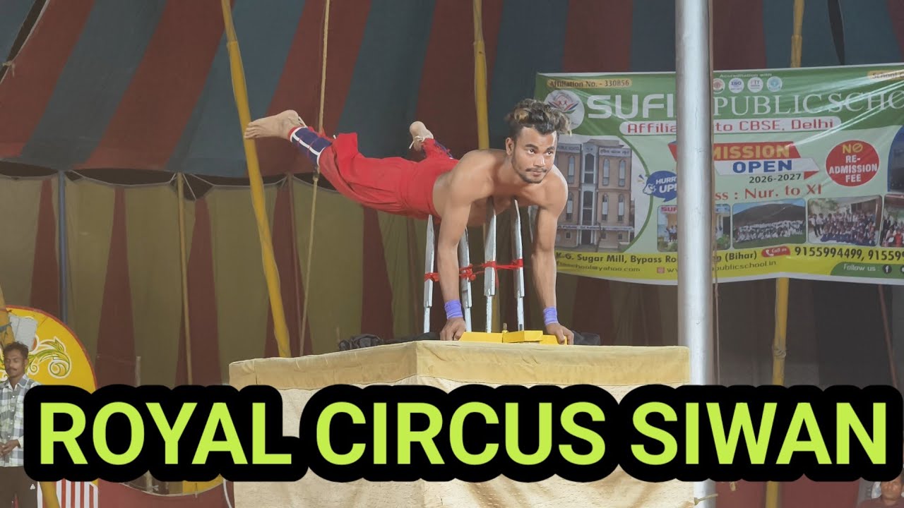 ROYAL CIRCUS SHOW IN SIWAN #vlogs_time_with_amit 