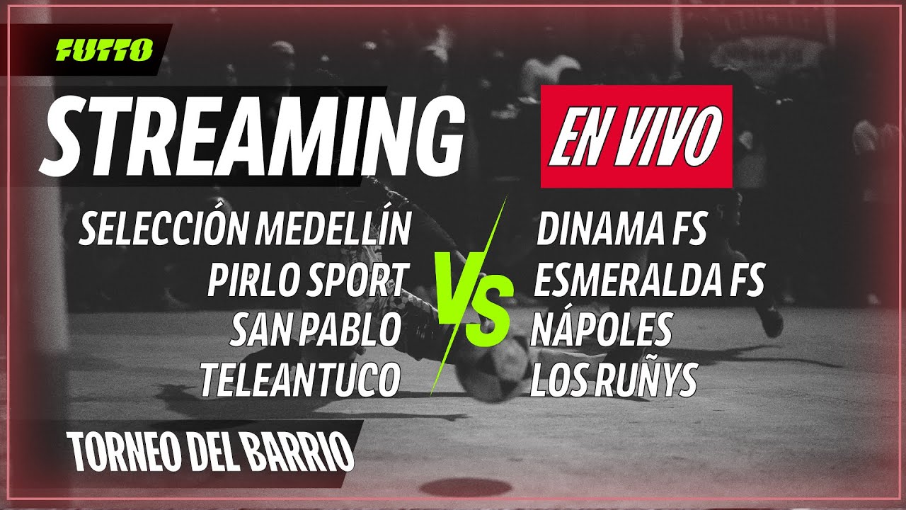 🔴TORNEO DEL BARRIO🔴 | HOY AMISTOSOS PRETEMPORADA,  DINAMA, S. MEDELLIN, MAGIA! | !redes !premios