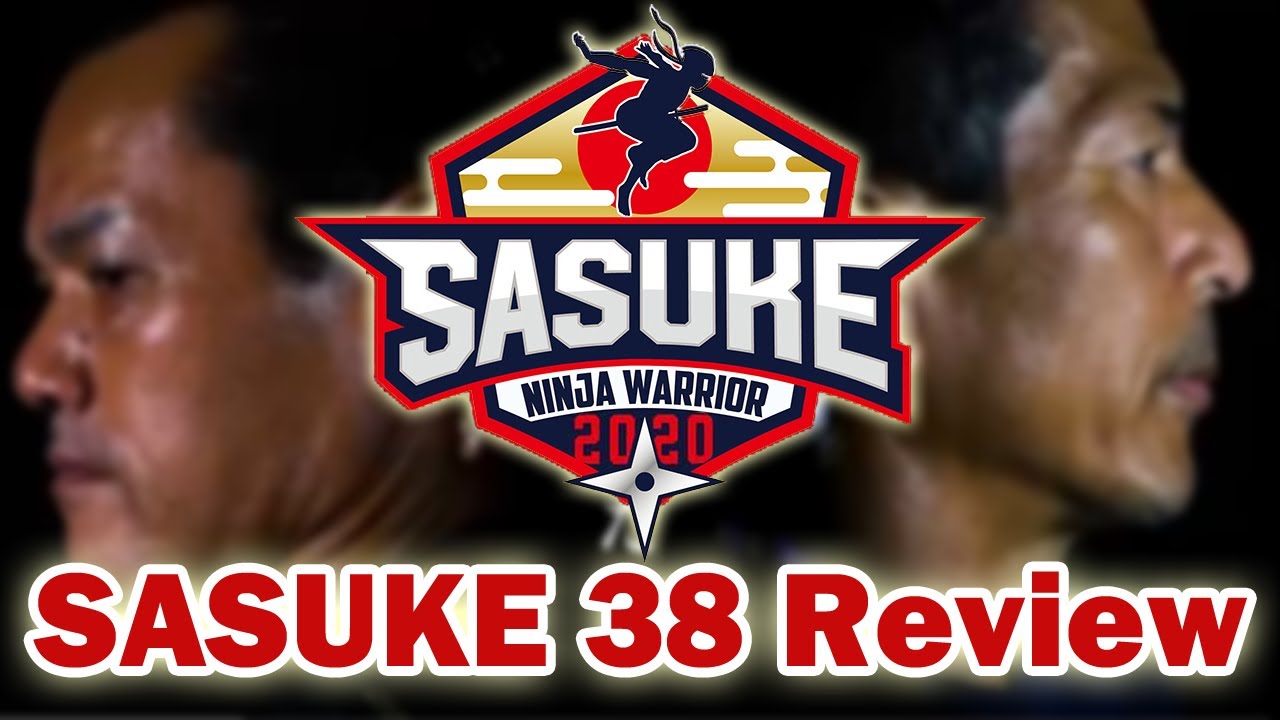SASUKE 38 (2020) Review