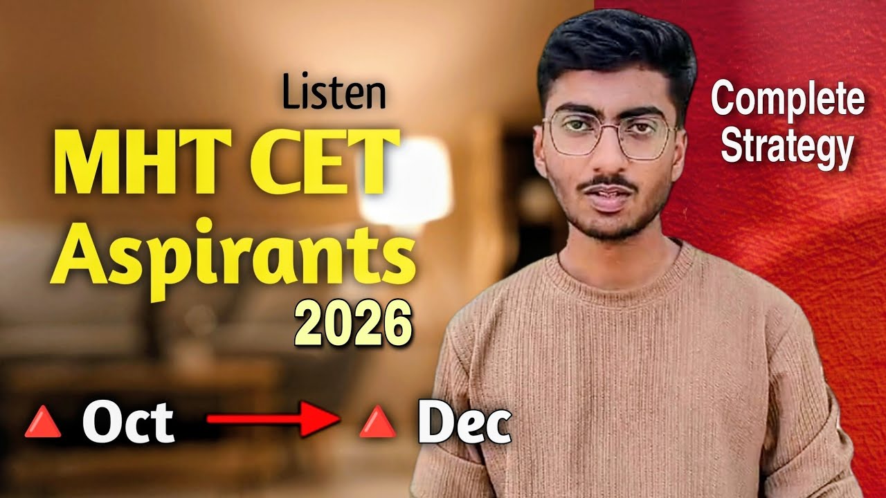 MHT CET 2026 How to Start preparation || Study Material || Strategy