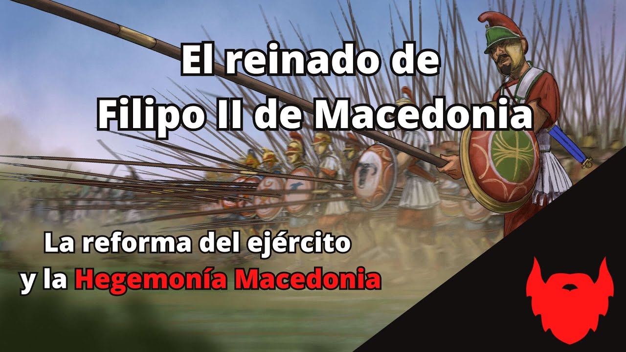 Filipo II, Rey de Macedonia y Hegemón de Grecia